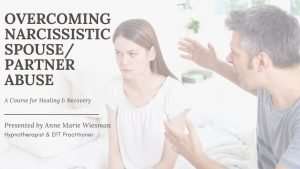 Overcoming Spousal Narcissistic Abuse